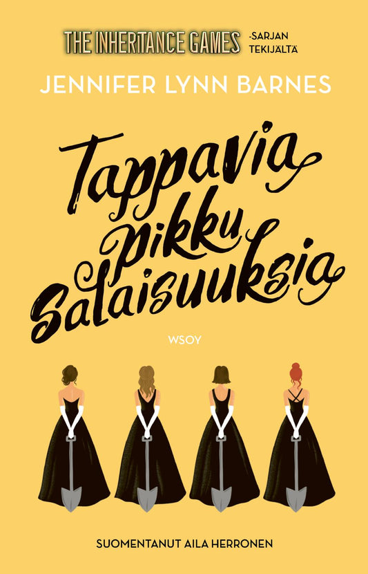 Etukansi. Jennifer Lynn Barnes. Tappavia pikku salaisuuksia.