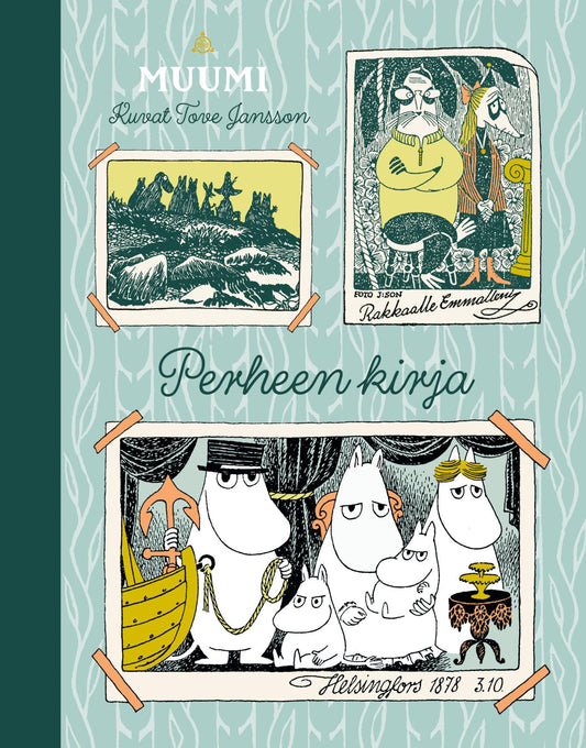 Etukansi. Tove Jansson. Tove Jansson. MUUMI: Perheen kirja.