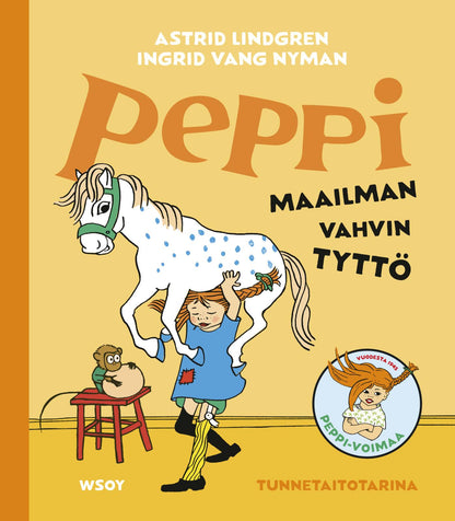 Etukansi. Astrid Lindgren Peppi: Maailman vahvin tyttö
