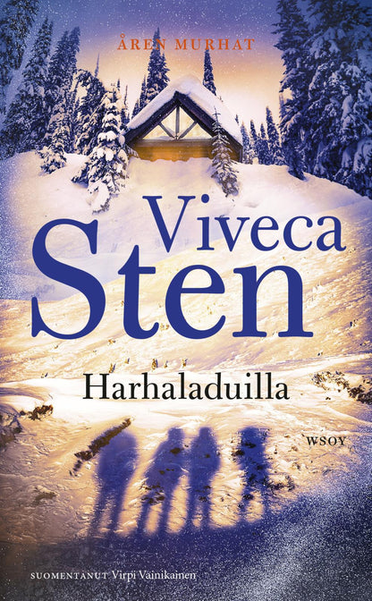 Etukansi. Viveca Sten Harhaladuilla