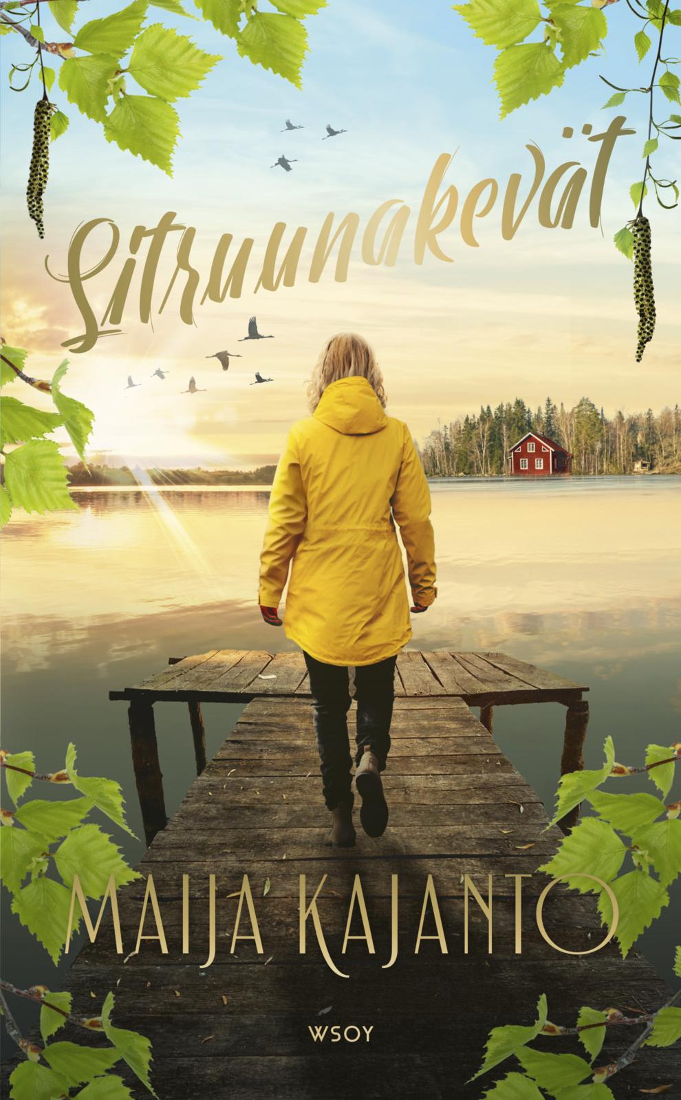 Etukansi. Maija Kajanto Sitruunakevät