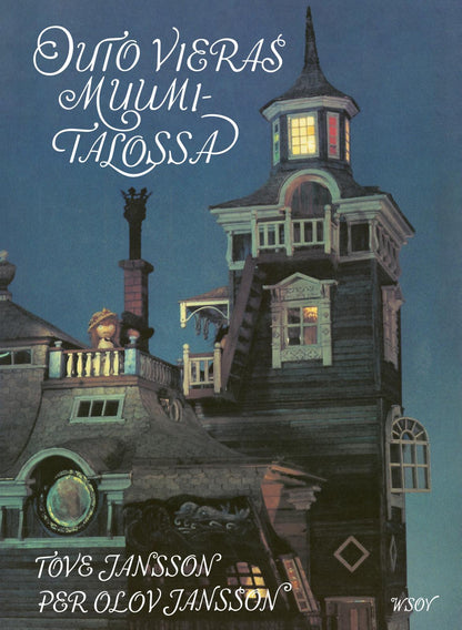 Etukansi. Tove Jansson. Outo vieras Muumitalossa