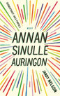 Etukansi. Jandy Nelson Annan sinulle auringon 