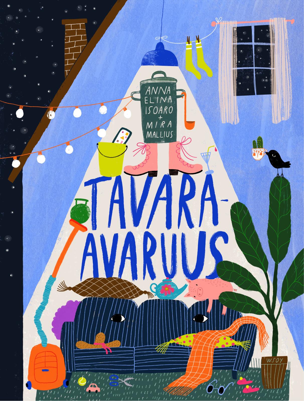 Etukansi. Anna Elina Isoaro. Tavara-avaruus