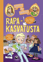 Etukansi. Sanna Stellan Pirjo-täti ja Sanna-täti: Rapakasvatusta