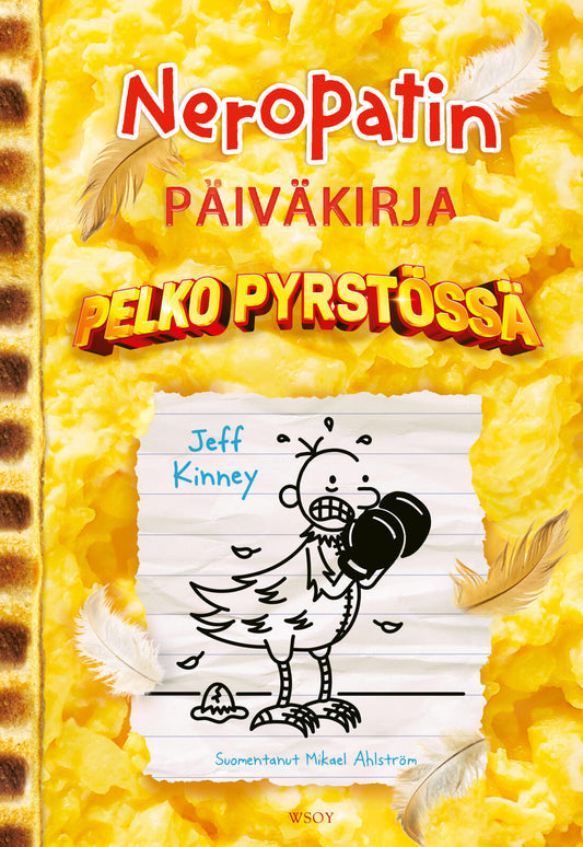 Etukansi. Jeff Kinney. Jeff Kinney. Neropatin päiväkirja: Pelko pyrstössä.