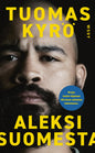Etukansi. Tuomas Kyrö Aleksi Suomesta