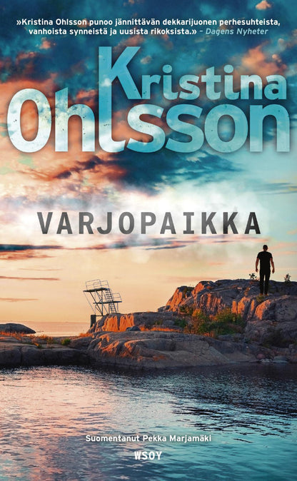Etukansi. Kristina Ohlsson Varjopaikka