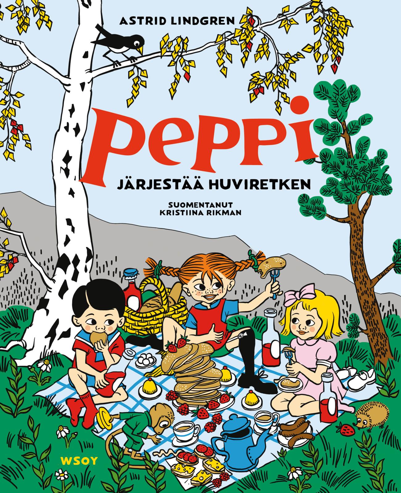 Etukansi. Astrid Lindgren. Peppi järjestää huviretken