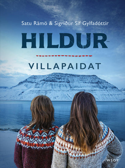Etukansi. Satu Rämö Hildur-villapaidat