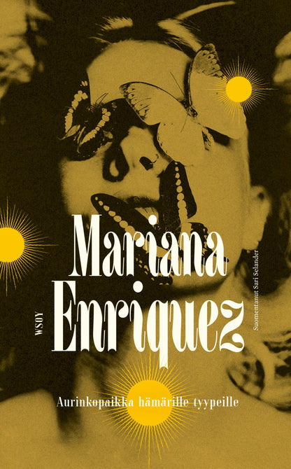 Etukansi. Mariana Enriquez. Aurinkopaikka hämärille tyypeille