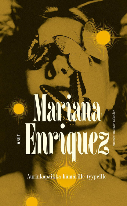 Etukansi. Mariana Enriquez Aurinkopaikka hämärille tyypeille
