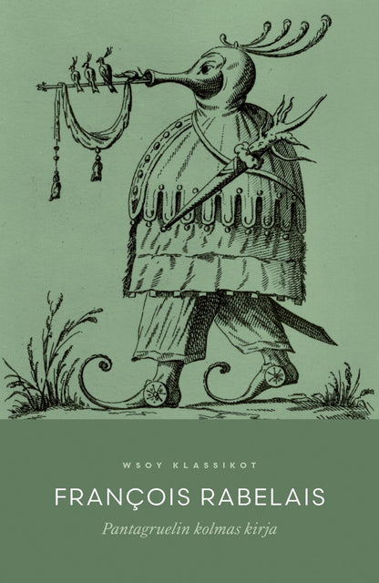 Etukansi. François Rabelais. Pantagruelin kolmas kirja