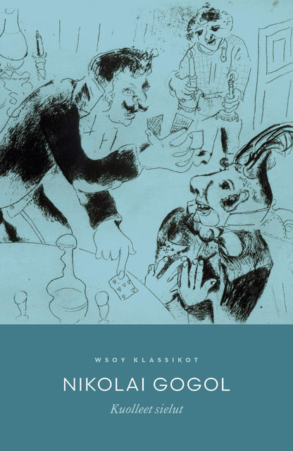 Etukansi. Nikolai Gogol Kuolleet sielut