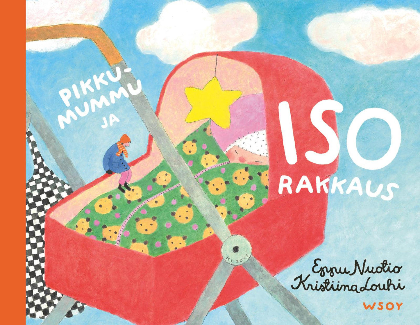 Etukansi. Eppu Nuotio. Pikkumummu ja iso rakkaus