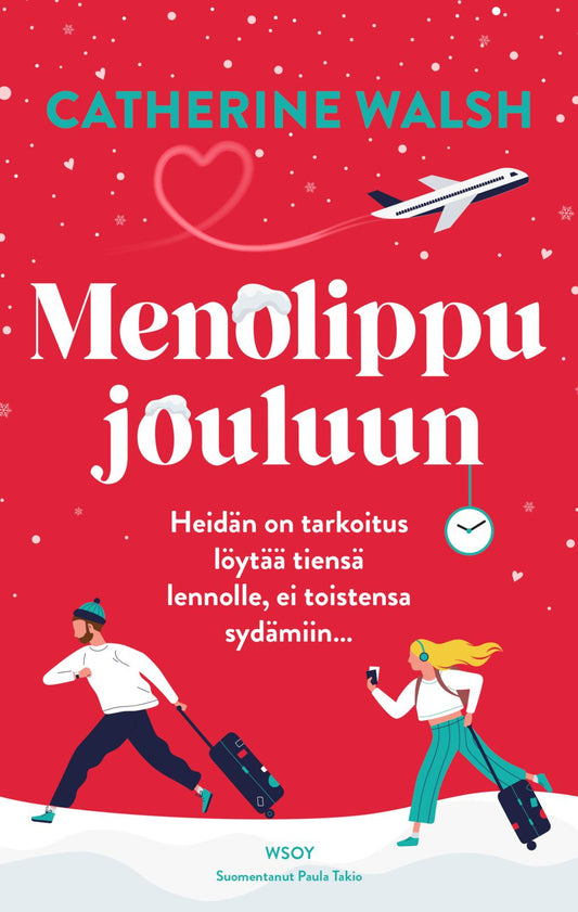 Etukansi. Catherine Walsh. Menolippu jouluun.