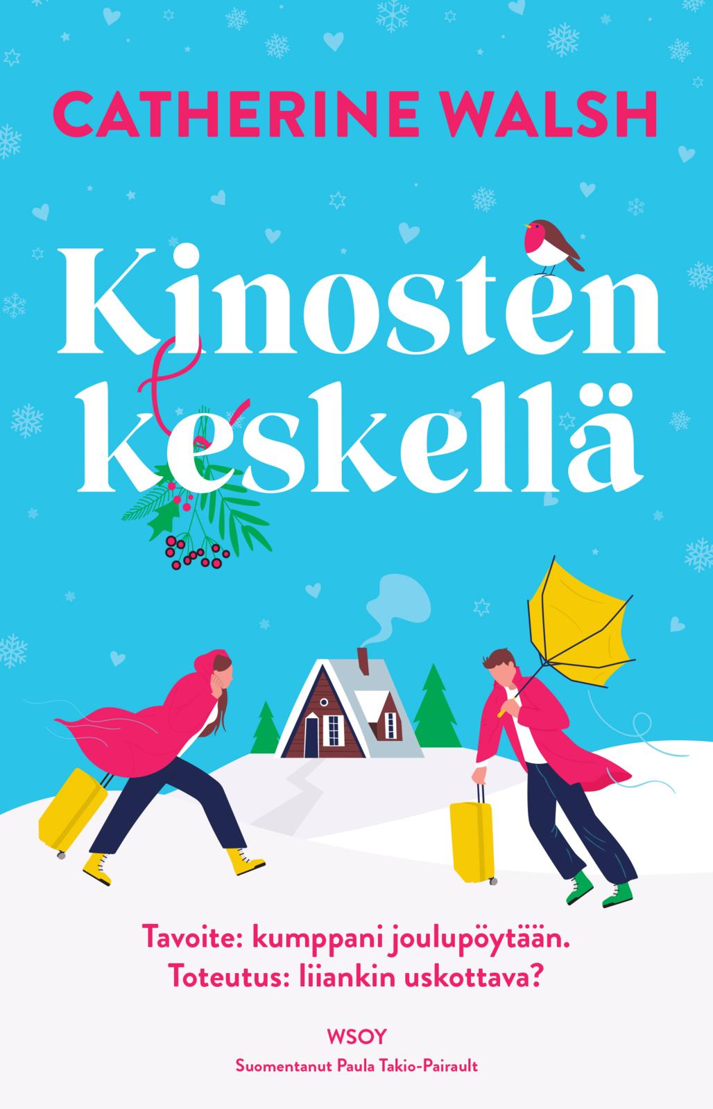 Etukansi. Catherine Walsh Kinosten keskellä