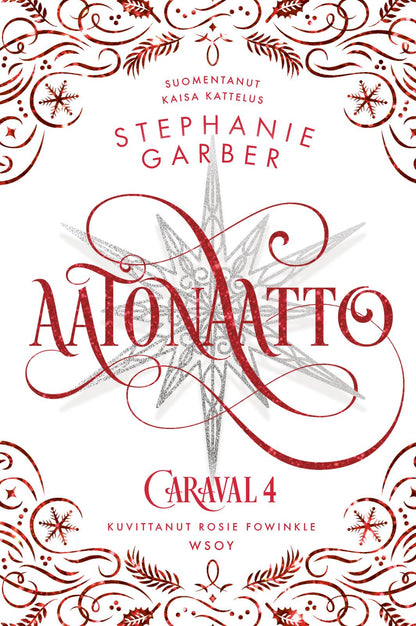 Etukansi. Stephanie Garber Aatonaatto