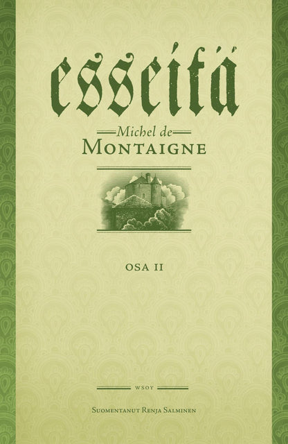Etukansi. Michel de Montaigne Esseitä II