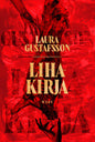 Etukansi. Laura Gustafsson Lihakirja