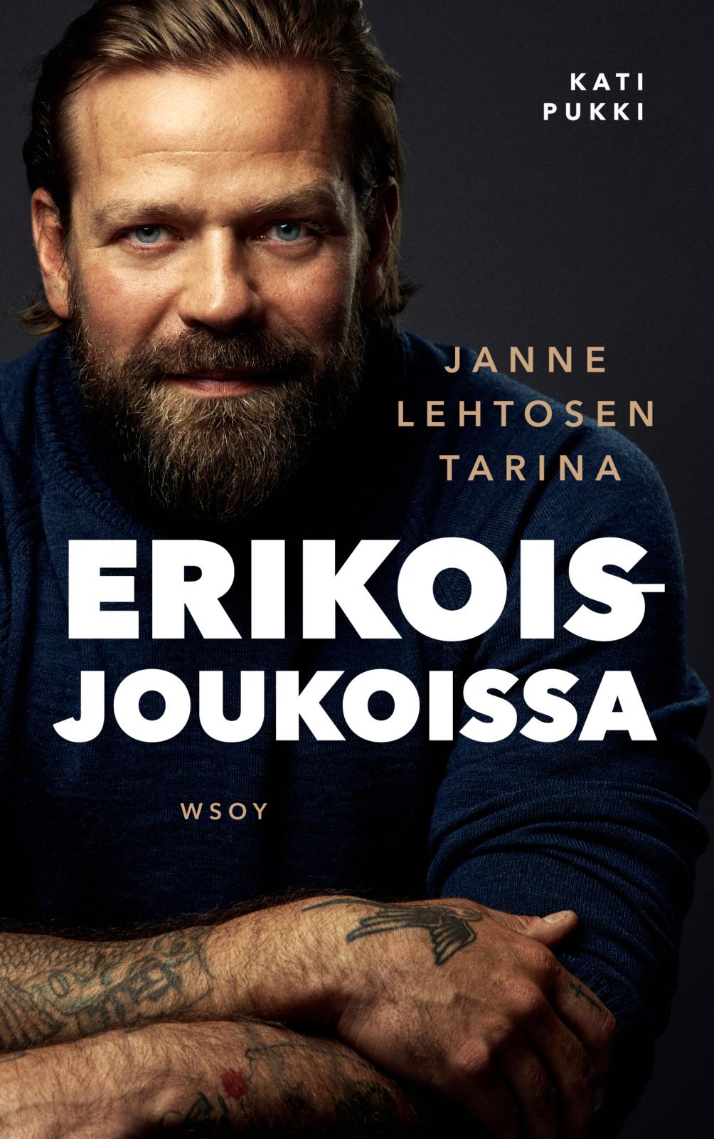 Etukansi. Kati Pukki Erikoisjoukoissa – Janne Lehtosen tarina (signeerattu)
