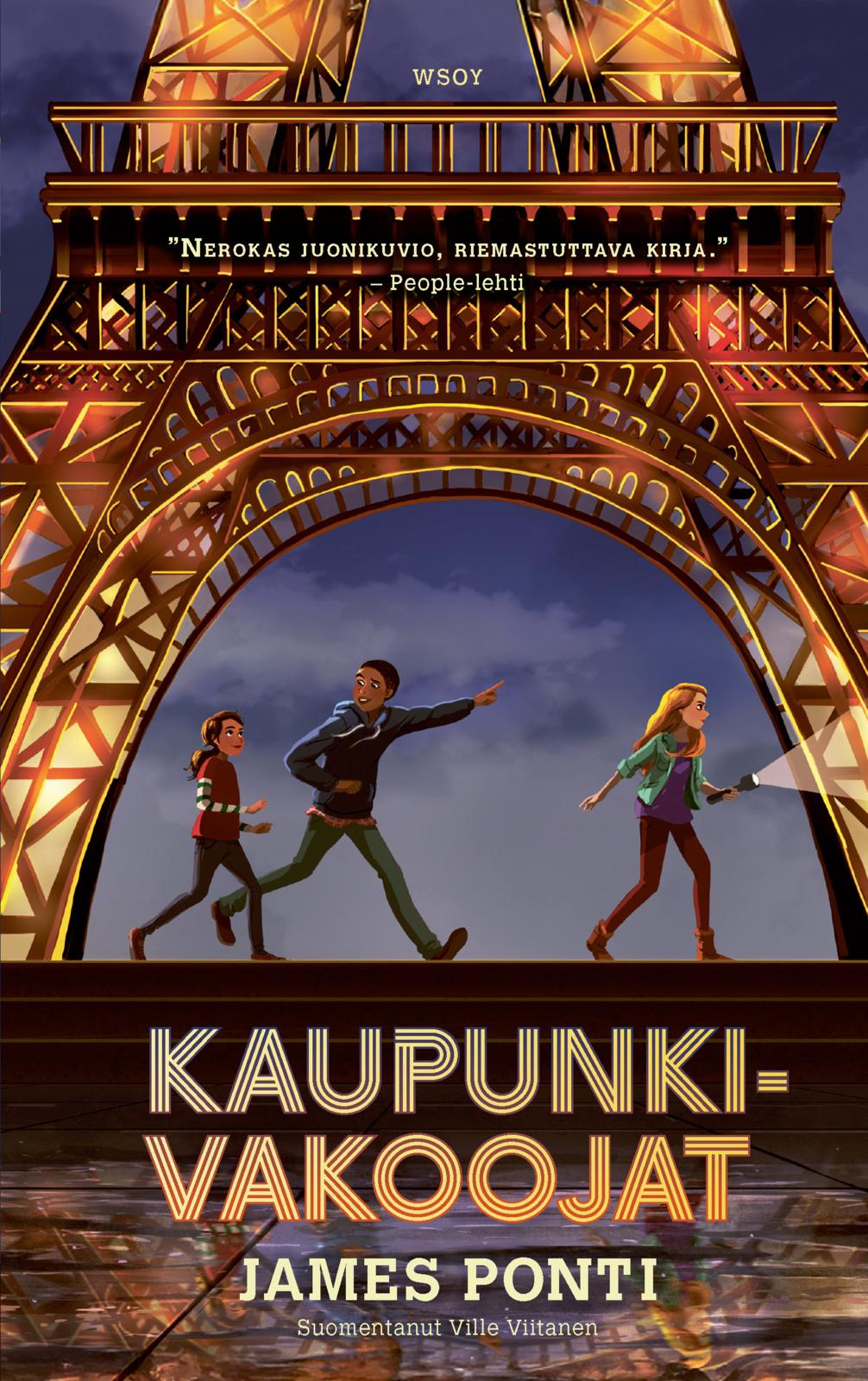 Etukansi. James Ponti Kaupunkivakoojat 