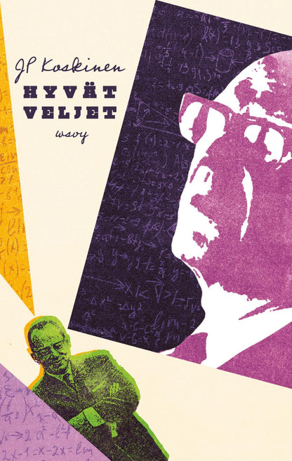 Etukansi. Juha-Pekka Koskinen Hyvät veljet 