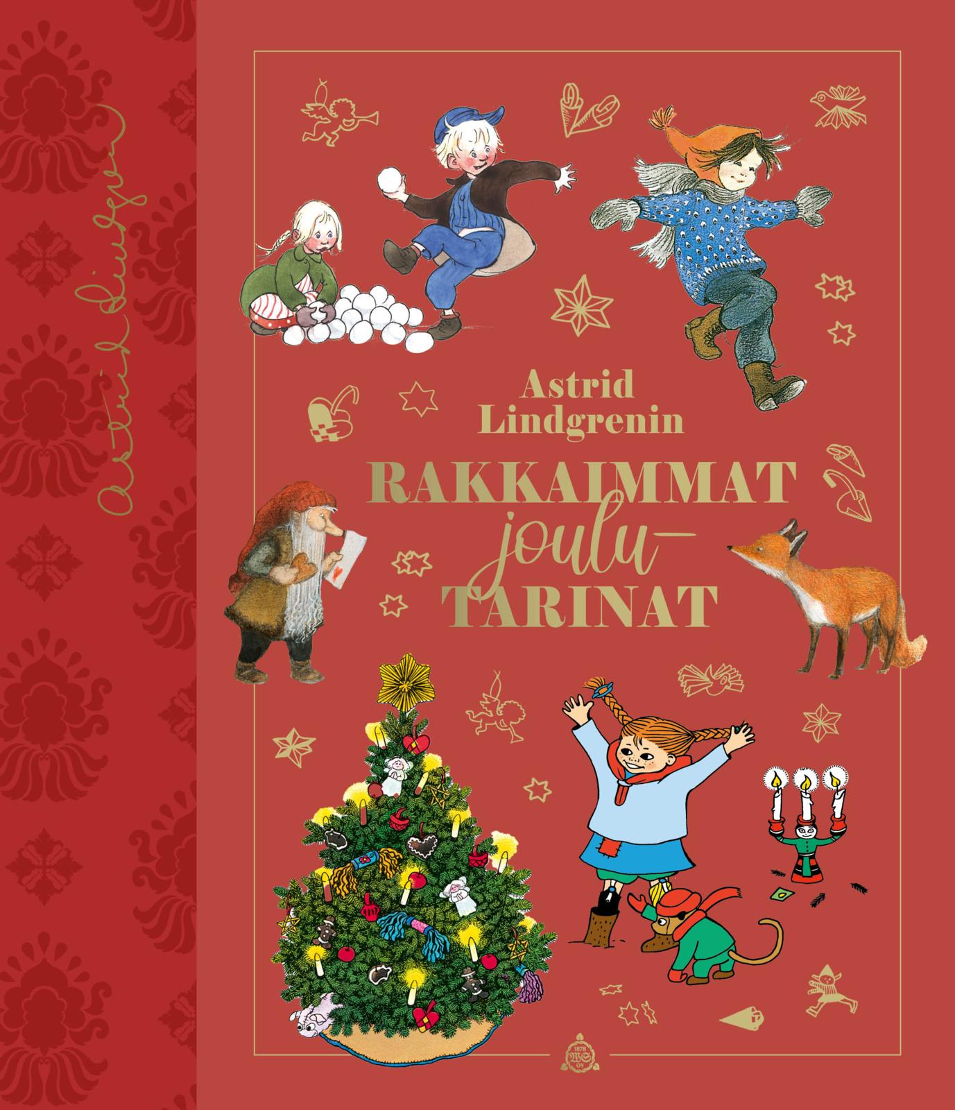 Etukansi. Astrid Lindgren. Astrid Lindgrenin rakkaimmat joulutarinat