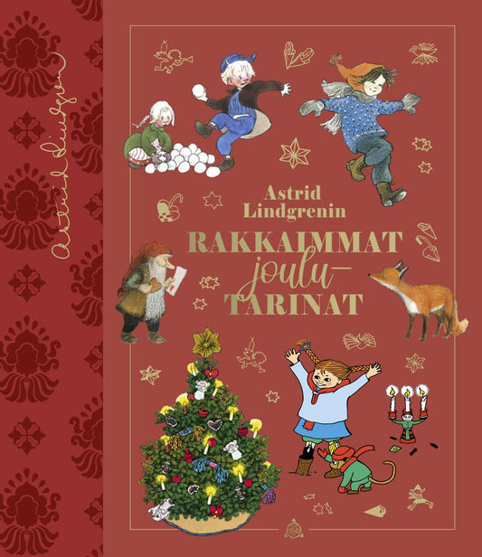 Etukansi. Astrid Lindgren. Astrid Lindgrenin rakkaimmat joulutarinat.