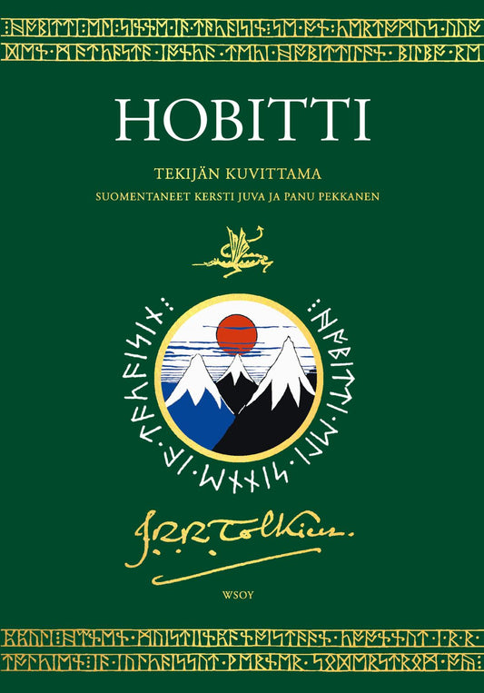 Etukansi. J. R. R. Tolkien. J. R. R. Tolkien. Hobitti (tekijän kuvittama erikoislaitos).