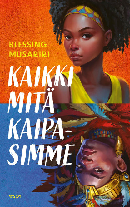 Etukansi. Blessing Musariri. Kaikki mitä kaipasimme