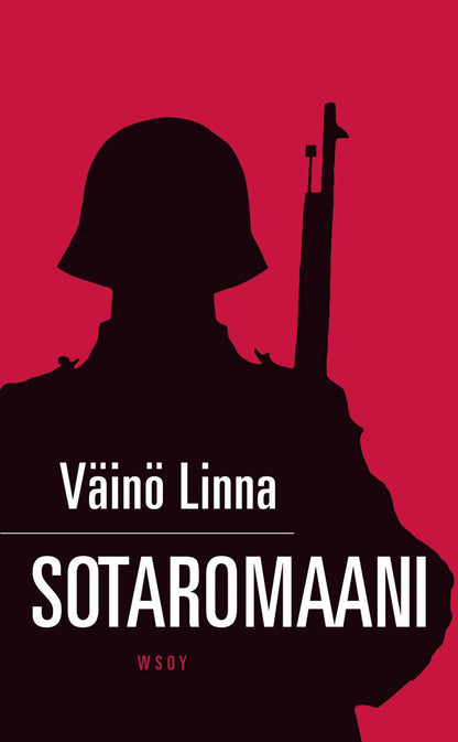 Etukansi. Väinö Linna Sotaromaani