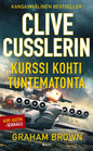 Etukansi. Clive Cussler Kurssi kohti tuntematonta