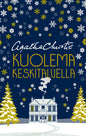 Etukansi. Agatha Christie Kuolema keskitalvella