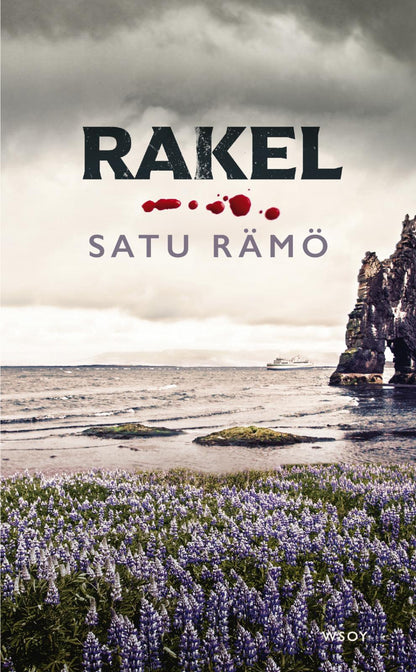 Etukansi. Satu Rämö Rakel