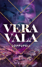 Etukansi. Vera Vala Loppupeli