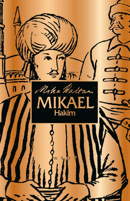 Etukansi. Mika Waltari Mikael Hakim