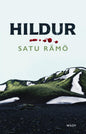 Etukansi. Satu Rämö Hildur