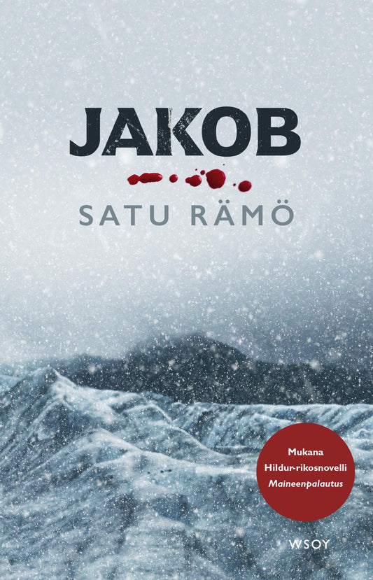 Etukansi. Satu Rämö. Jakob (sis. lisänovellin).