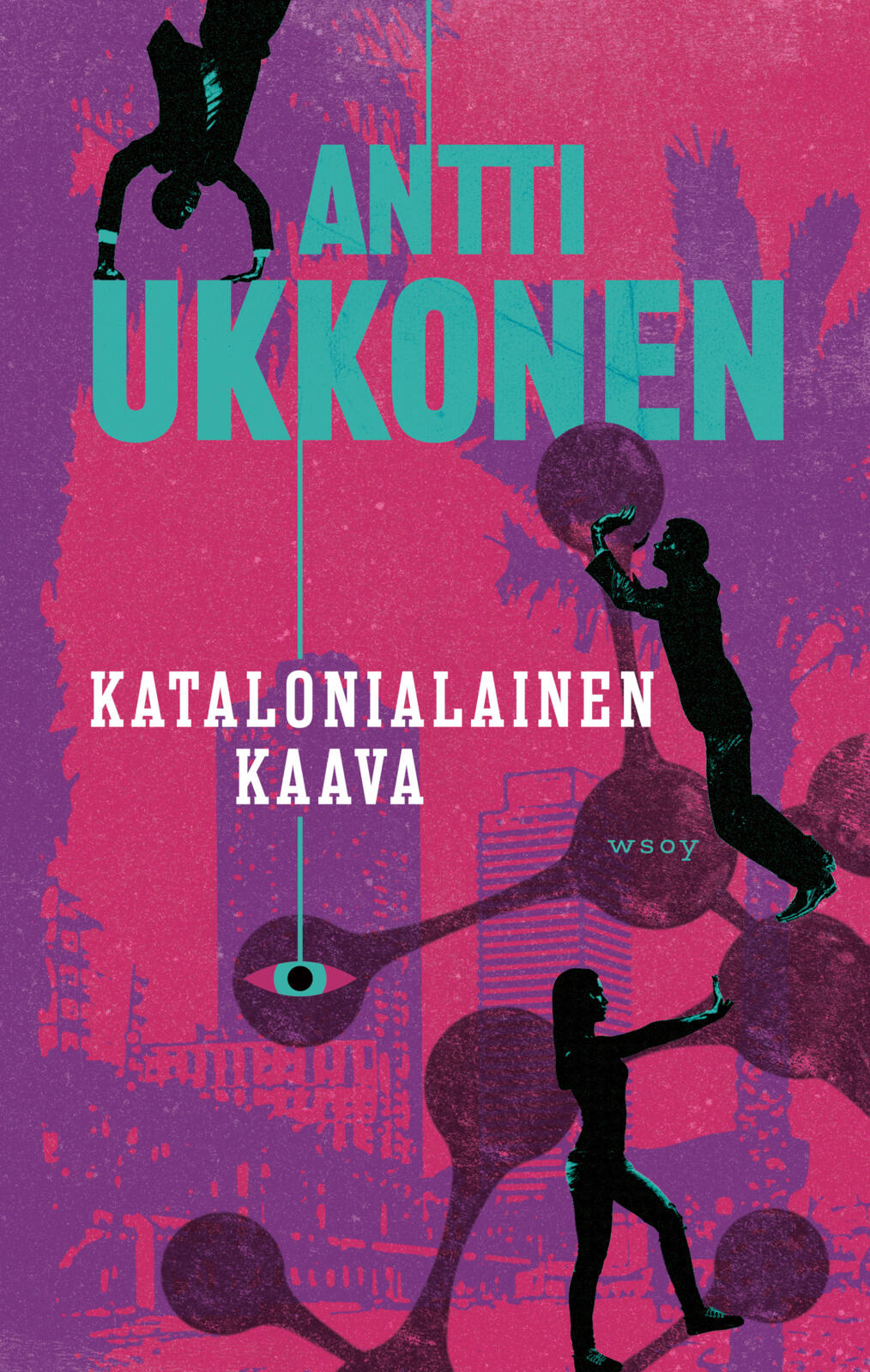 Etukansi. Antti Ukkonen Katalonialainen kaava