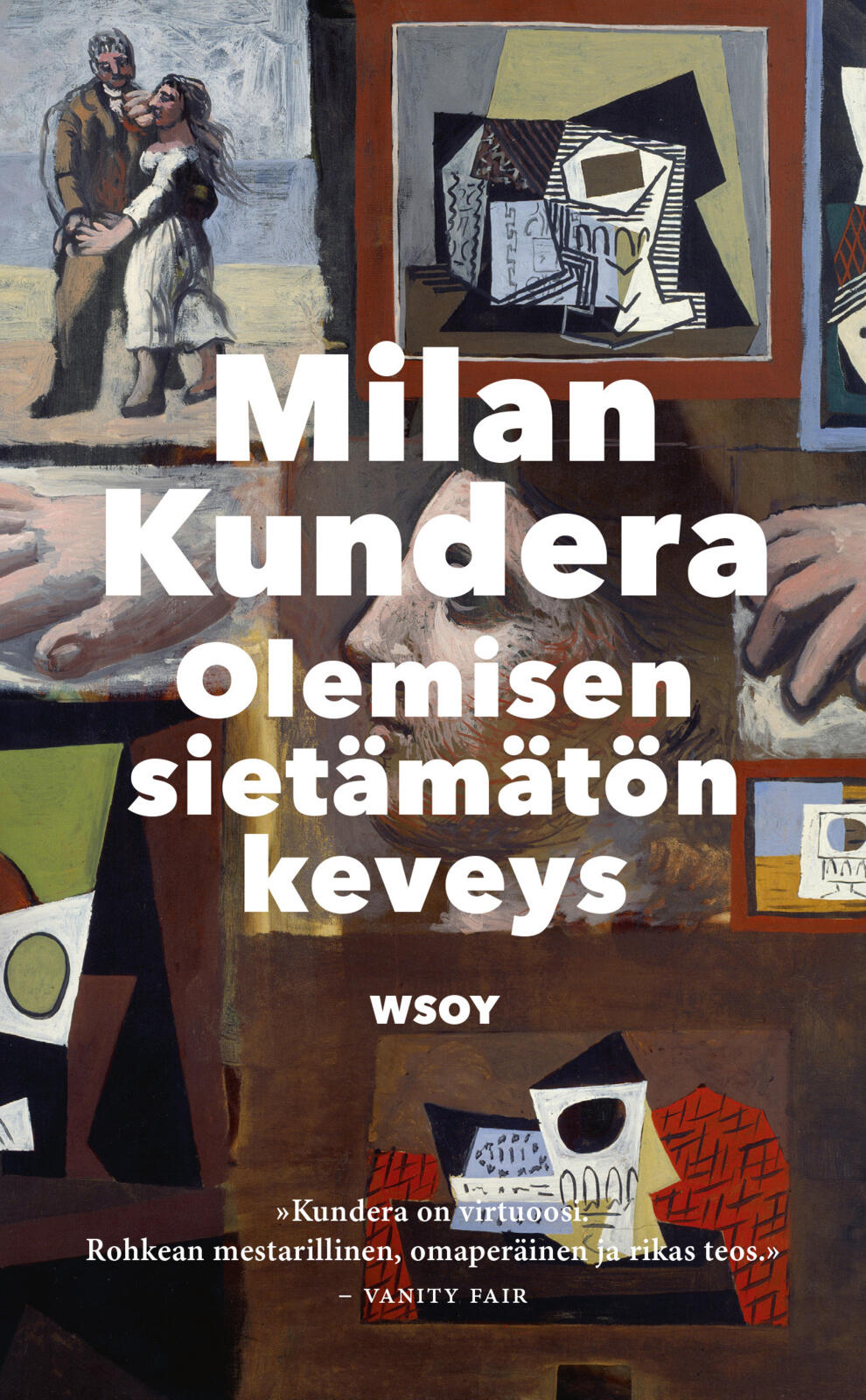 Etukansi. Milan Kundera Olemisen sietämätön keveys