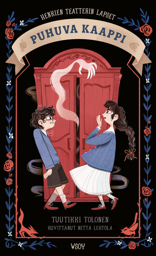 Etukansi. Henkien teatterin lapset: Puhuva kaappi.