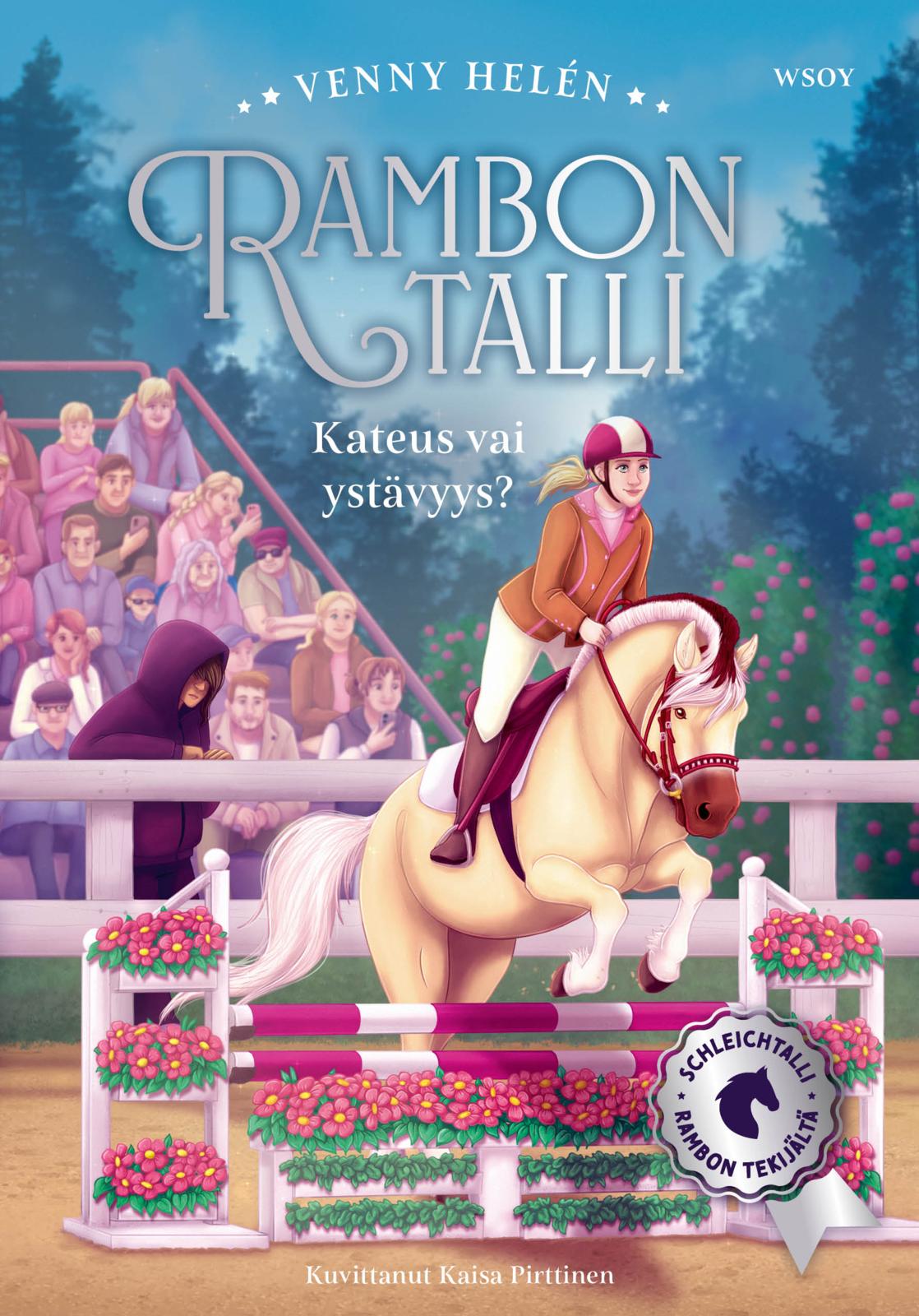 Etukansi. Venny Helén Rambon talli: Kateus vai ystävyys?