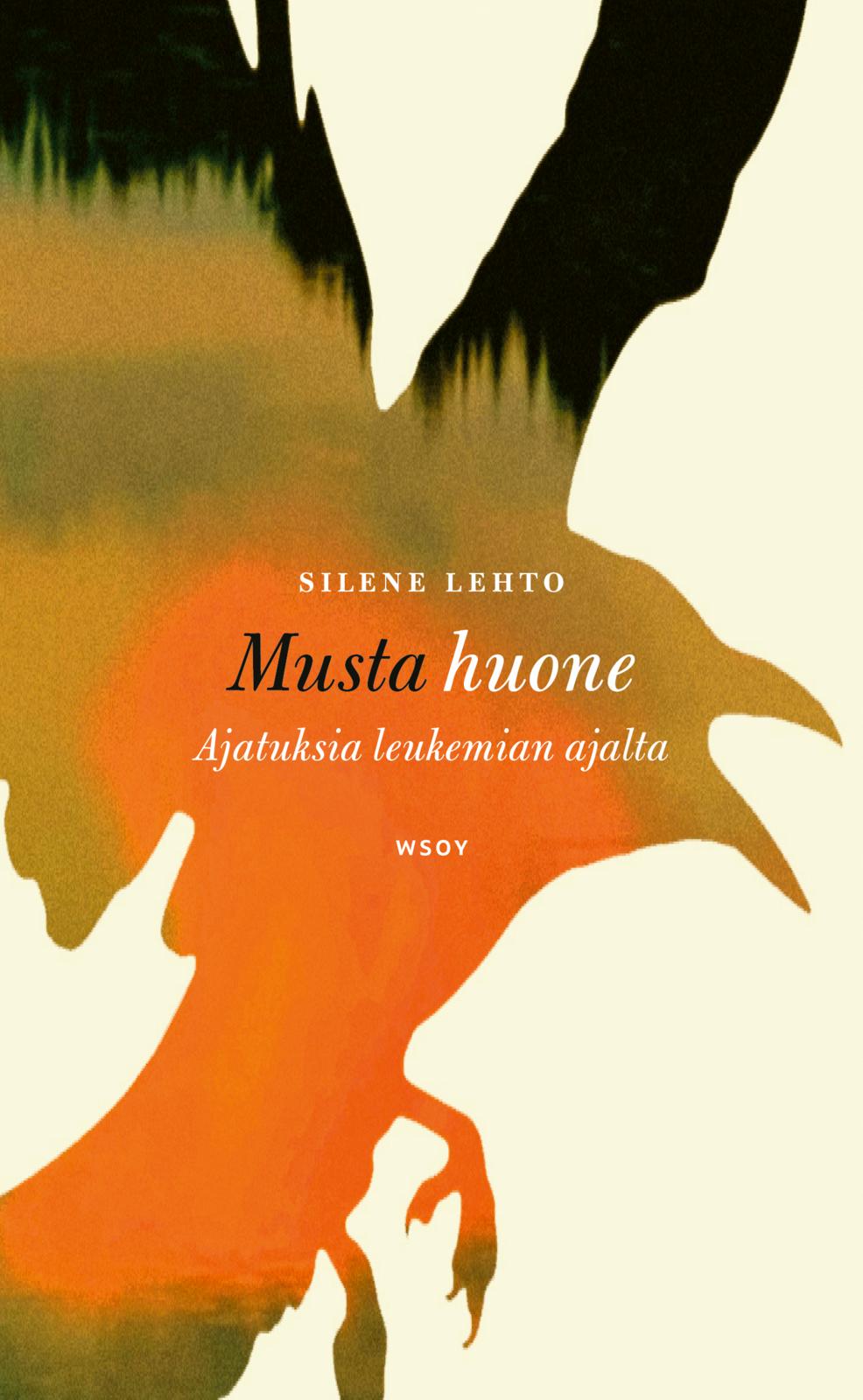 Etukansi. Silene Lehto Musta huone