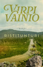 Etukansi. Virpi Vainio Ristitunturi