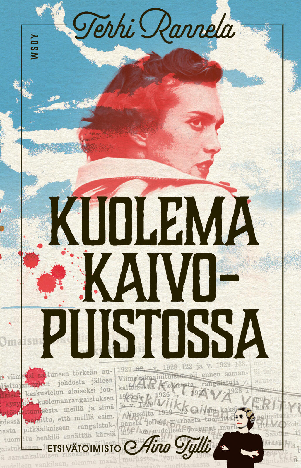 Etukansi. Terhi Rannela Kuolema Kaivopuistossa 