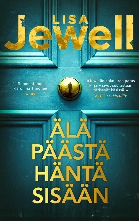 Etukansi. Älä päästä häntä sisään.