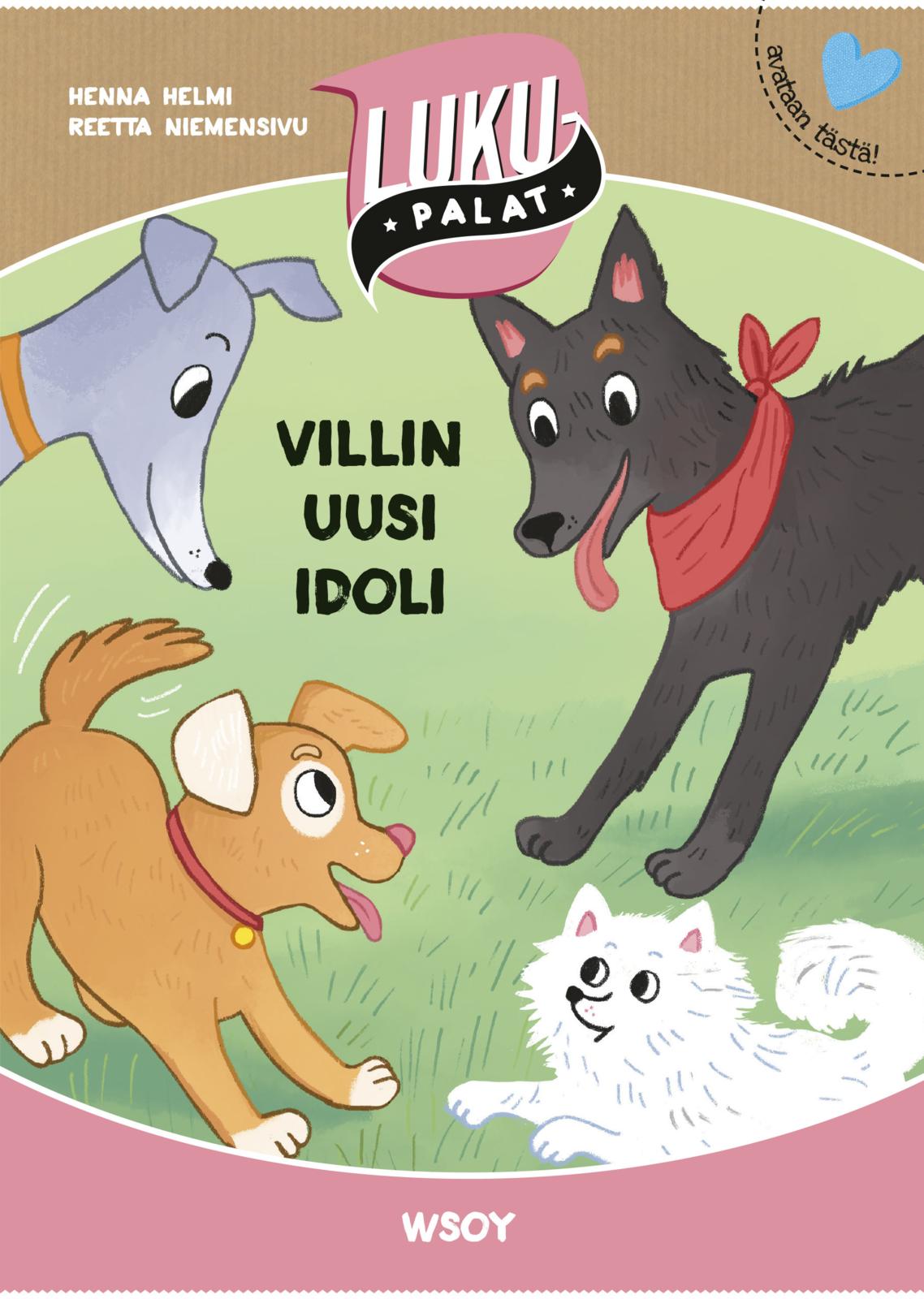 Etukansi. Henna Helmi Heinonen Villin uusi idoli