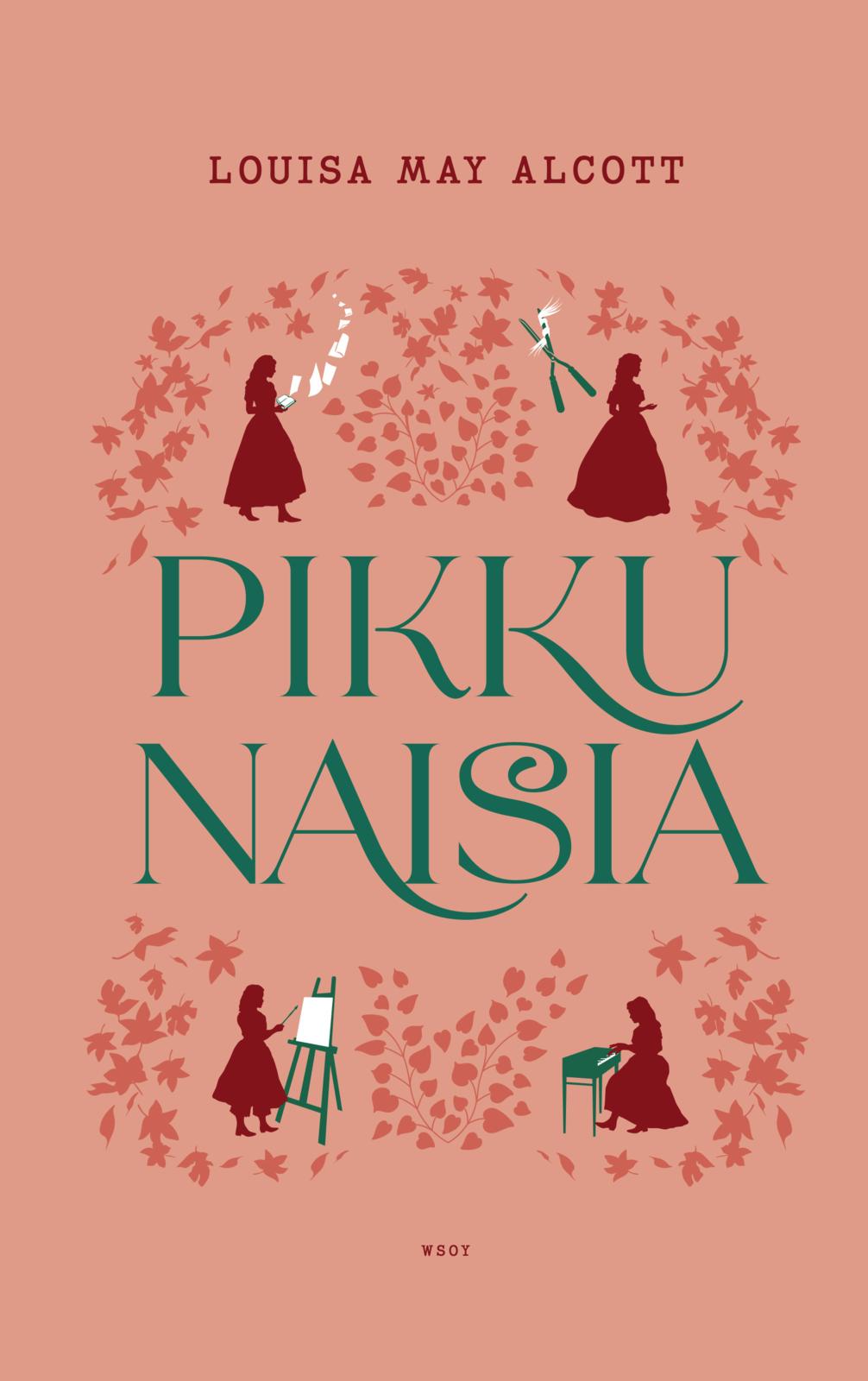 Etukansi. Louisa May Alcott Pikku naisia