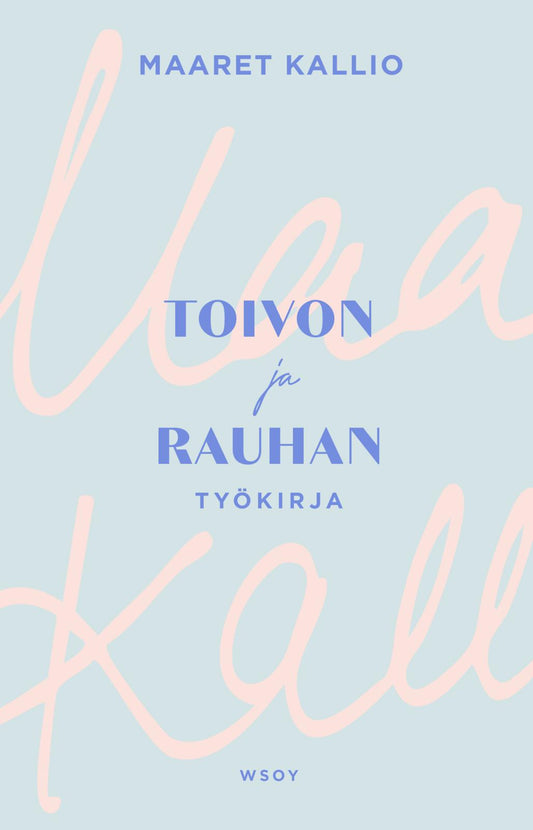 Etukansi. Toivon ja rauhan työkirja.